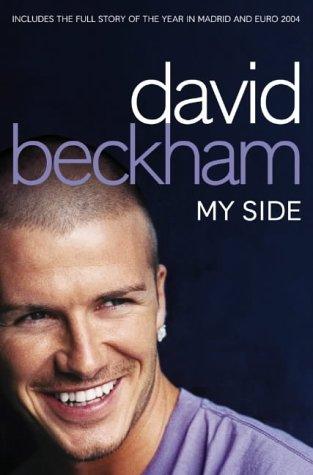 DAVID BECKHAM : MY SIDE