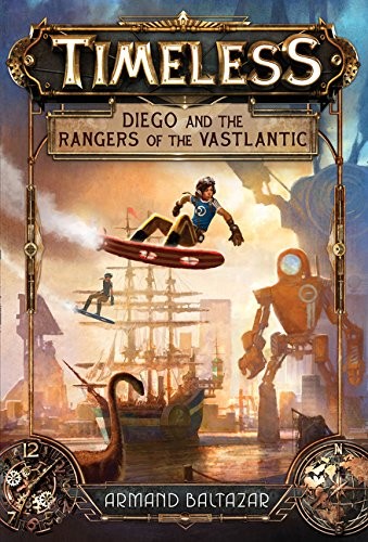 DIEGO AND THE RANGERS OF THE VASTLANTIC