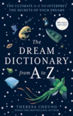 THE DREAM DICTIONARY FROM A TO Z