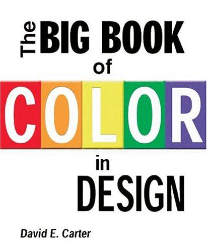BIG BOOK OF COLOR IN DESIGN