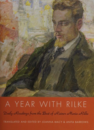 A YEAR WITH RILKE