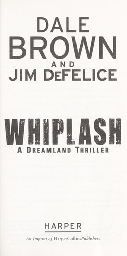 WHIPLASH: A DREAMLAND THRILLER