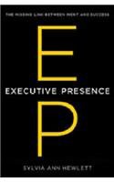 EXECUTIVE PRESENCE