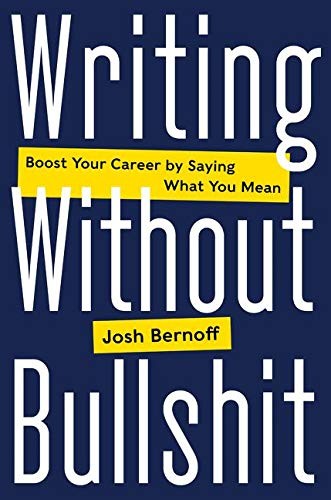 WRITING WITHOUT BULLSHIT