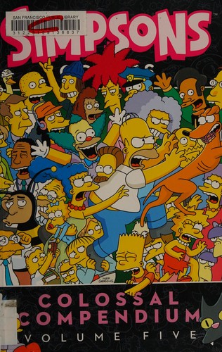 SIMPSONS COMICS COLOSSAL COMPENDIUM VOLUME 5