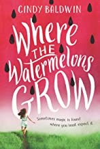 WHERE THE WATERMELONS GROW