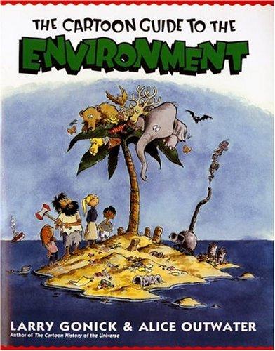 CARTOON GUIDE TO THE ENVIRONMENT