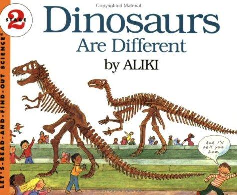 DINOSAURS ARE DIFFERENT