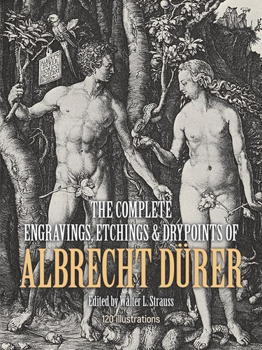 The Complete Engravings, Etchings and Drypoints of Albrecht