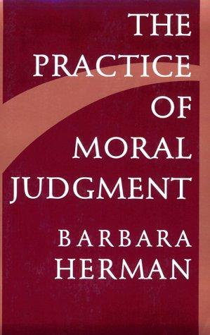The Practice of Moral Judgment
