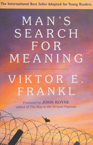 Man's Search for Meaning