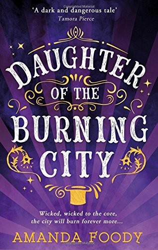 DAUGHTER OF THE BURNING CITY