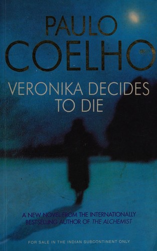 VERONIKA DECIDES TO DIE