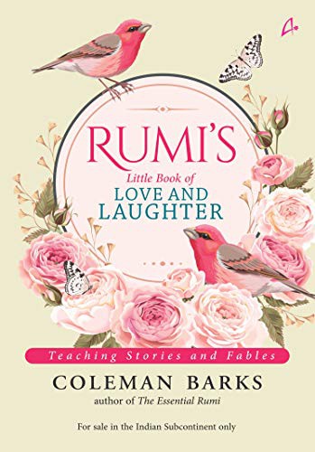 RUMI'S LITTLE BOOK OF LOVE AND LAUGHTER