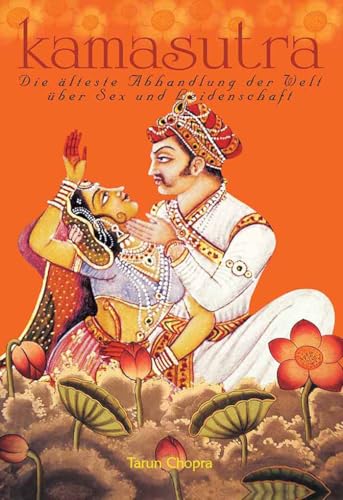 Kamasutra: Worlds Oldest Treatise On Sex (German) (HB)