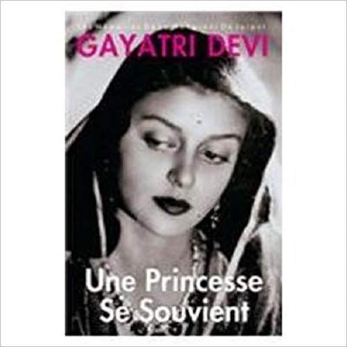 Erinnerungen Einer Prinzessing - German Edition A Princess Remenbers