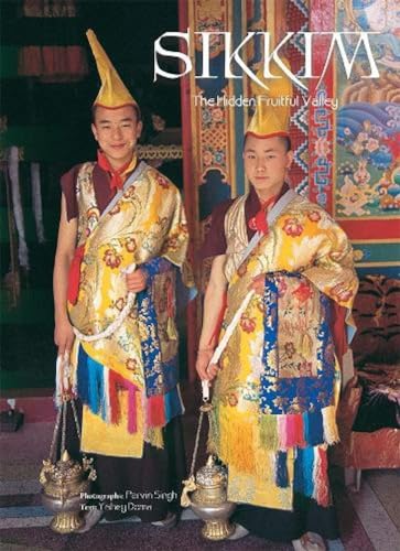 Sikkim: The Hidden Fruitful Valley (HB)