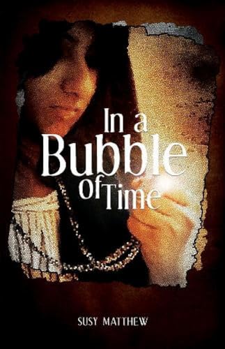 In A Bubble Of Time