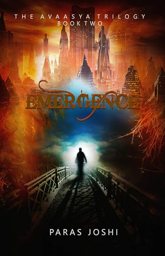 Emergence: The Avaasya Trilogy (Book 2)