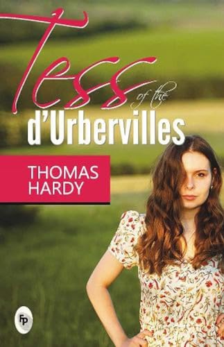 Tess of The D’ Urbervilles