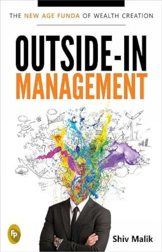 Outside-In Management: The New Age Funda of Wealth Creation