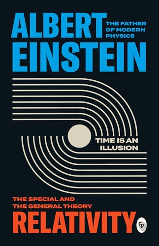 Relativity: The Special And The General Theory
