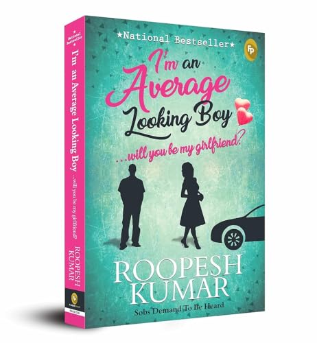I'm an Average Looking Boy… Will You Be My Girlfriend?
