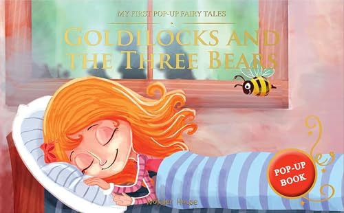 My First Pop-Up Fairy Tales - Goldilocks and The Three Bears : Pop up Books for children