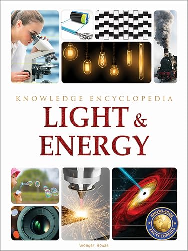 Science - Light & Energy : Knowledge Encyclopedia for Children