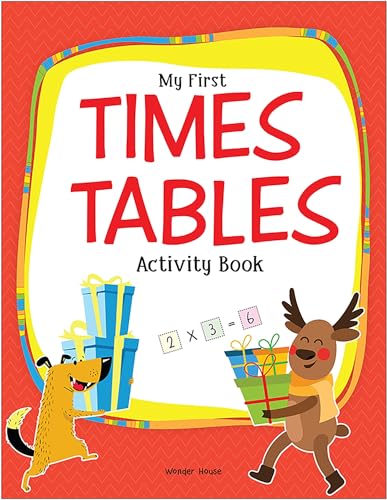 My First Times Tables Activity Book : Multiplication Tables From 1 - 20 with Fun and Easy Math Activities for Children