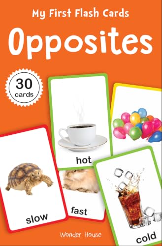 My First Flash Cards Opposites : 55 Early Learning Flash Cards For Kids