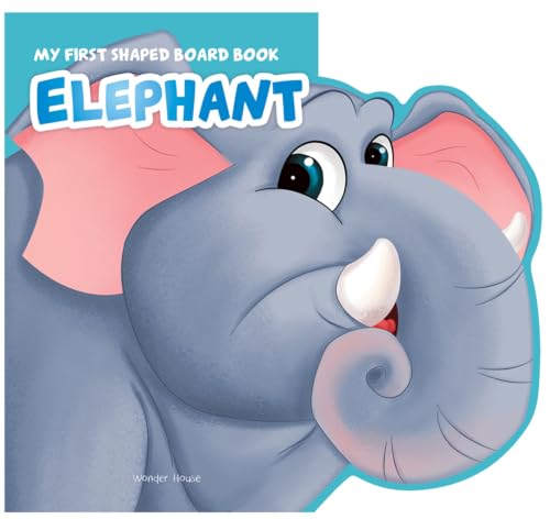 My First Shaped Board Book - Elephant, Die-Cut Animals, Picture Book for Children