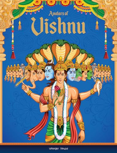 Avatars of Vishnu For Children: Tales from Indian Mythology