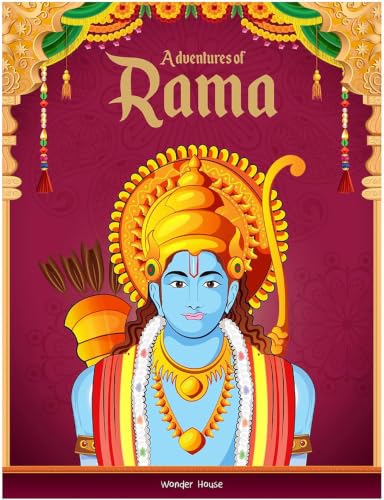 Tales from Adventures of Rama For Children: Indian Mythology