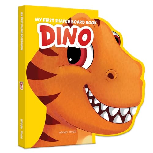 My First Shaped Board Book: Illustrated Dino - Animal Picture Book for Kids Age 2+ Board book