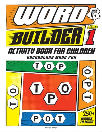 Word Builder Activity Book For Children - Make Meaningful Words With The Given Letters - Level 1