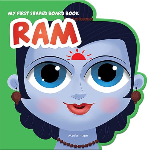 My First Shaped Board Book: Illustrated Ram Hindu Mythology Book for Kids Age 2+ (Indian Gods and Goddesses)