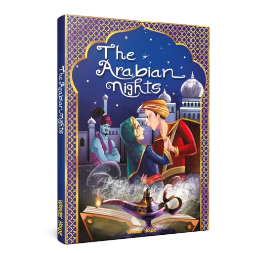 The Arabian Nights: Illustrated Book For Children