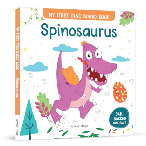 Spinosaurus : My First Dino Board Book - Illustrated Dino Picture Book for Children