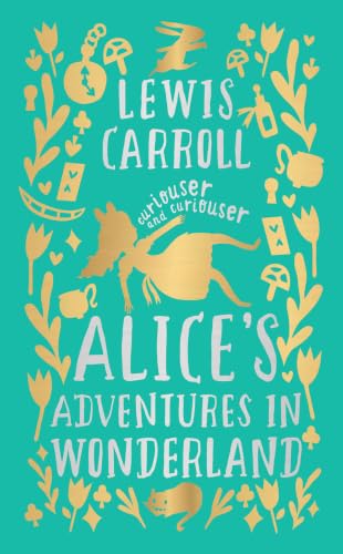 Alice's Adventures in Wonderland (Deluxe Hardbound Edition)