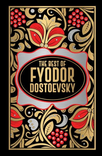 Fyodor Dostoevsky (Deluxe Hardbound Edition)