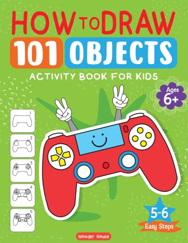 How to Draw: 101 Objects (Activity Books for Kids) (Ages 5+)