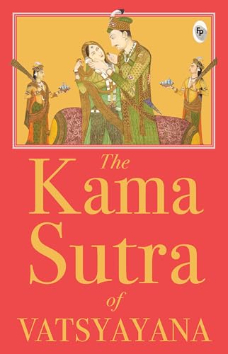 The Kama Sutra of Vatsyayana