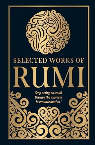 Selected Works of Rumi (Deluxe Hardbound Edition)