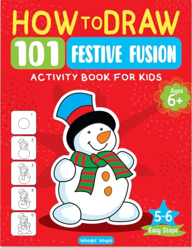How to Draw: 101 Festive Fusion (Activity Books for Kids) (Ages 5+)
