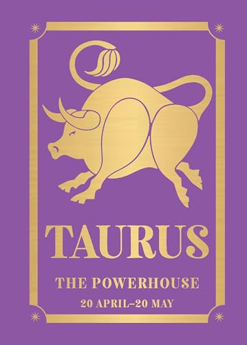 Taurus: The Powerhouse