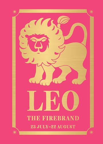 Leo: The Firebrand