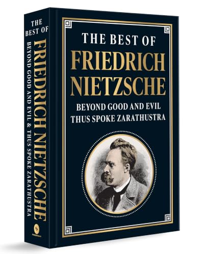 The Best of Friedrich Nietzsche (Deluxe Hardbound Edition)