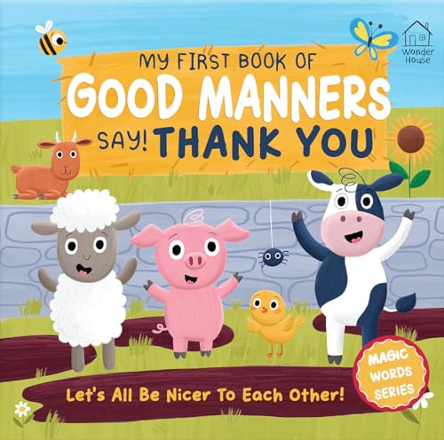 My first book of Good Manners - say! Thank you