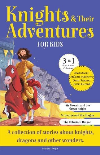 Knights and their Adventures - Storytime